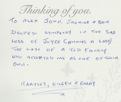 condolences from Harley, Eileen and Garry