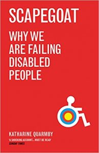 Why we are failing disabled people – Katharine Quarmby